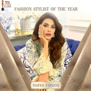 Hafsa Farooq [Fashion Stylist]